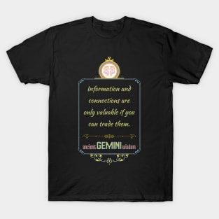 Funny quotes of the star signs: Gemini T-Shirt